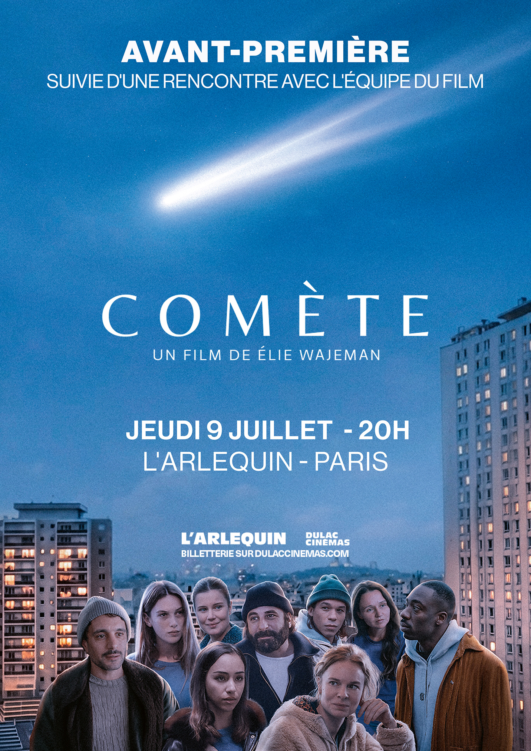 AVANT-PREMIÈRE : COMÈTE de Élie Wajeman en présence de l'équipe