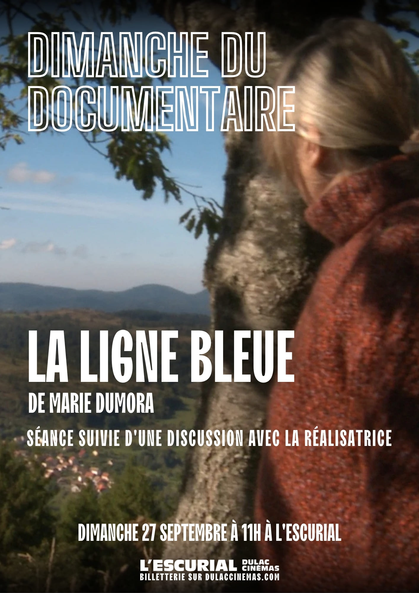 DIMANCHE DU DOCUMENTAIRE - LA LIGNE BLEUE de Marie Dumora, séance suivie d'une Rencontre avec la réalisatrice