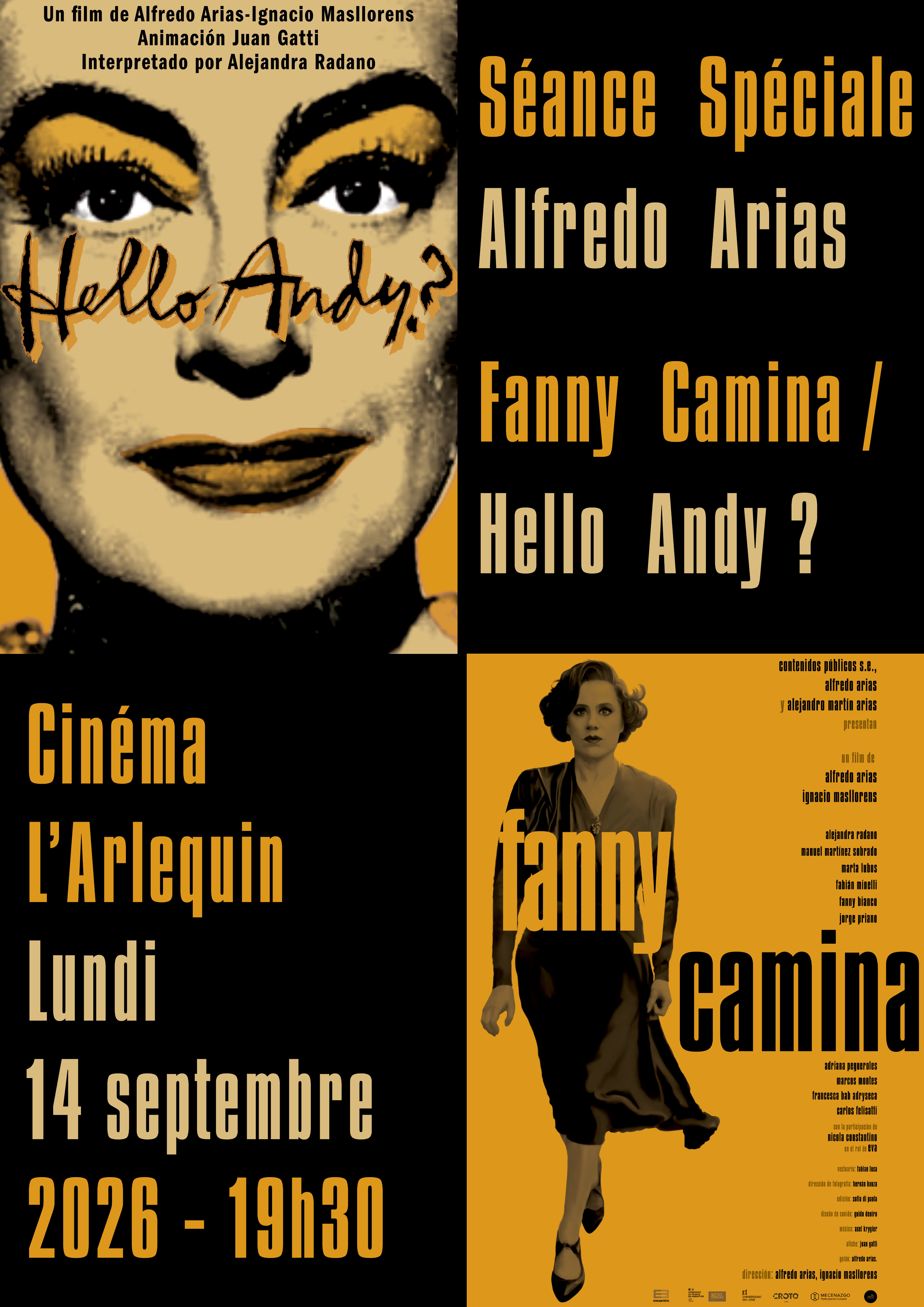 Soirée exceptionnelle avec Alfredo Arias : double projection et rencontre autour de FANNY CAMINA et HELLO ANDY ?