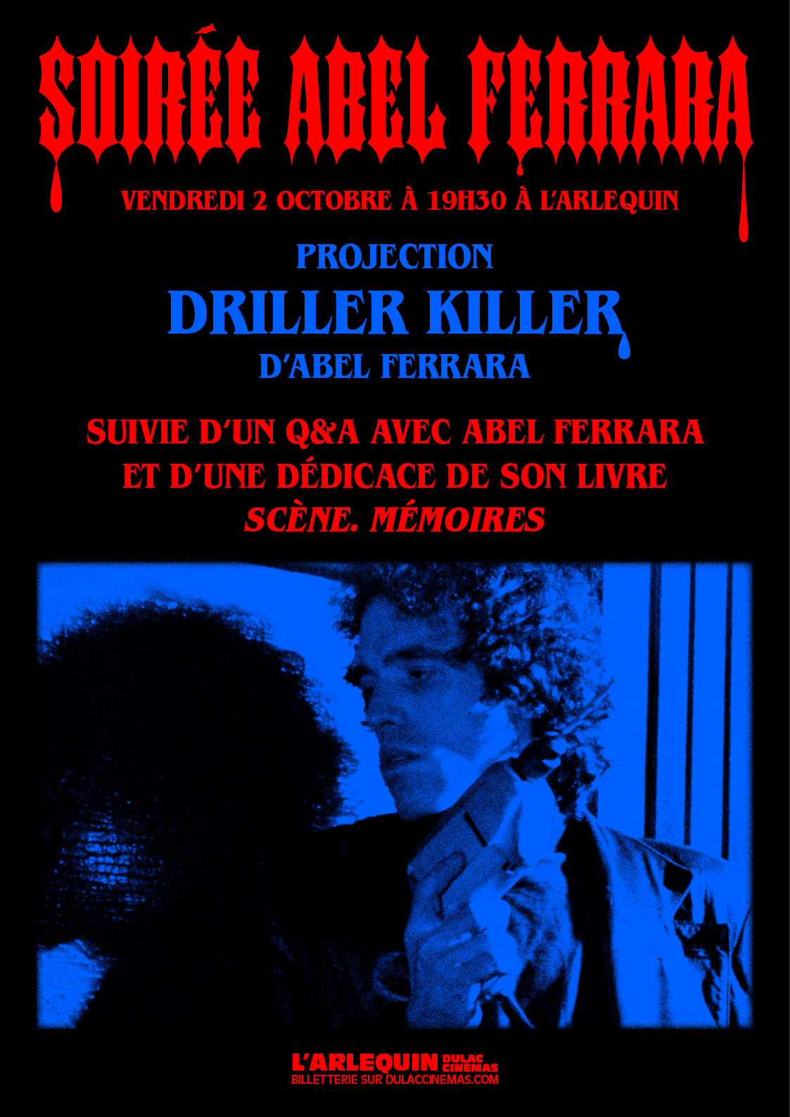 SOIRÉE ABEL FERRARA, en sa présence