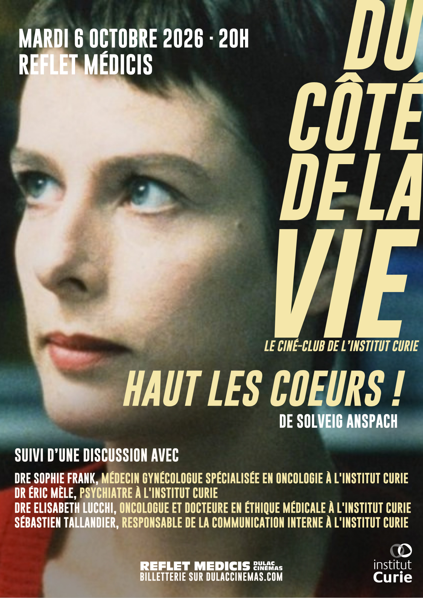 DU CÔTÉ DE LA VIE, le ciné-club de l'Institut Curie : Haut les cœurs ! de Solveig Anspach
