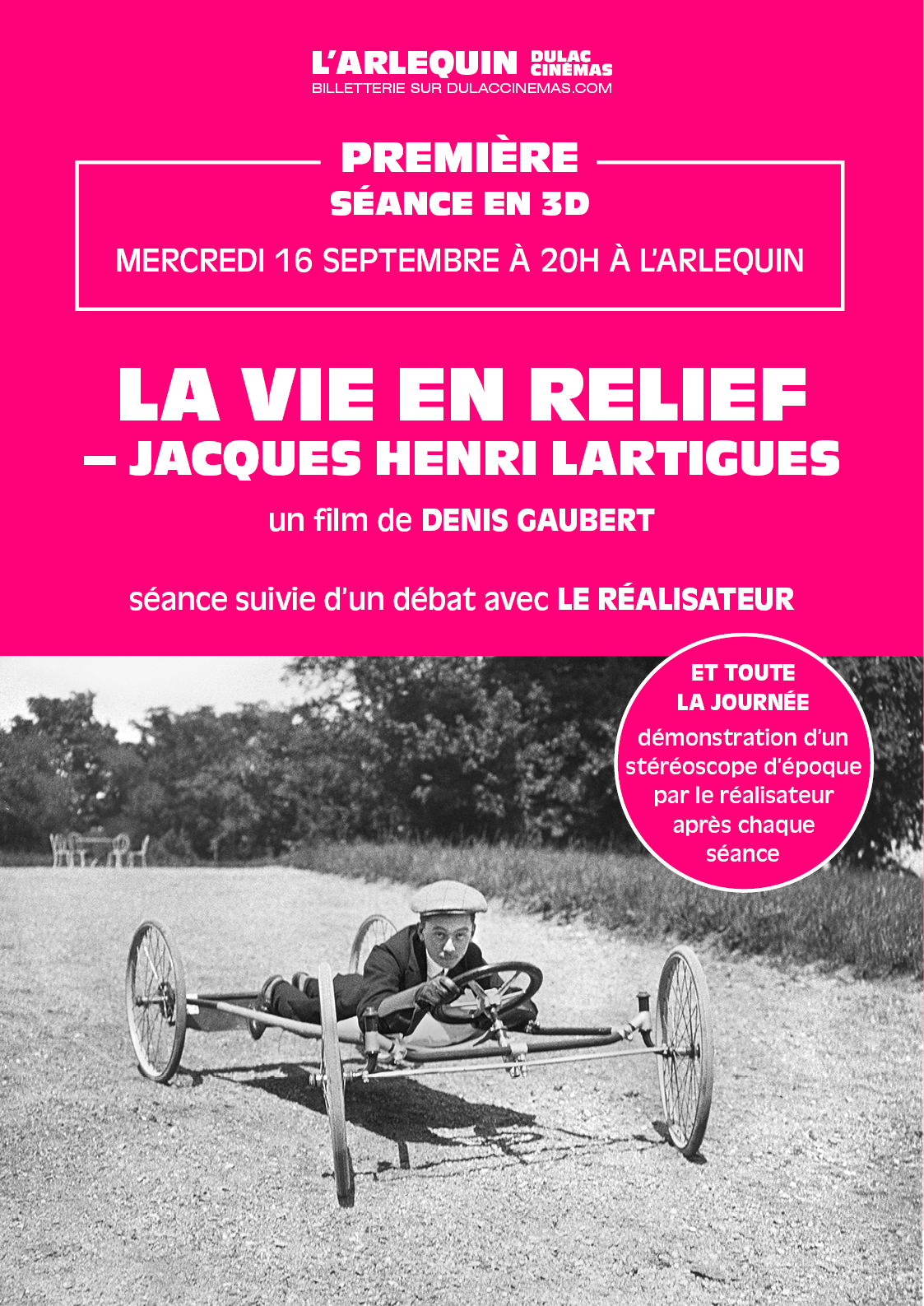 PREMIÈRE : LA VIE EN RELIEF - JACQUES HENRI LARTIGUES de Denis Gaubert, en présence du réalisateur