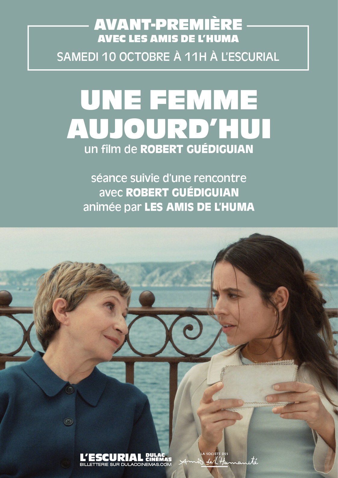 AVANT-PREMIÈRE avec les Amis de L'Huma : UNE FEMME AUJOURD'HUI de Robert Guédiguian, en sa présence