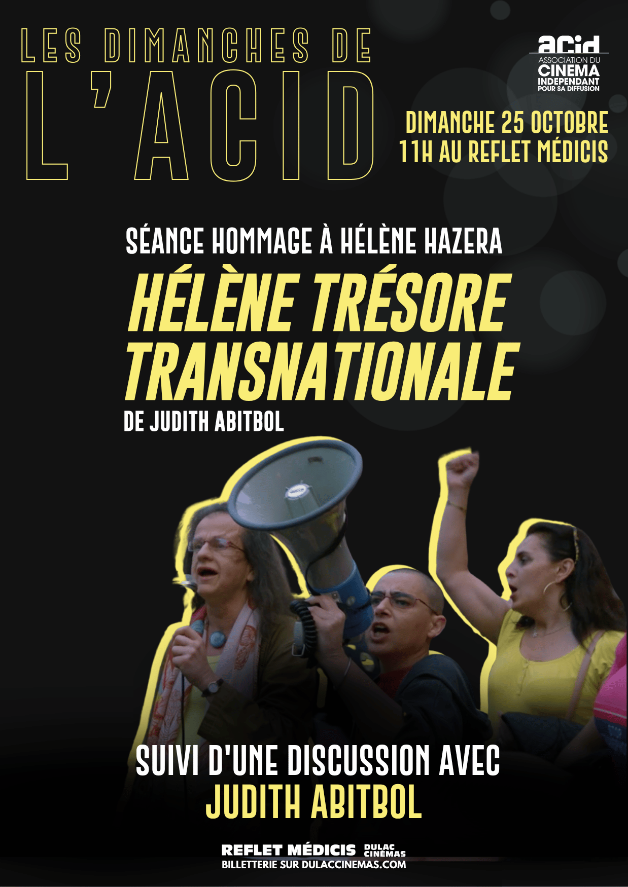Les Dimanches de l'ACID : Hélène Trésore Transnationale, en présence de Judith Abitbol