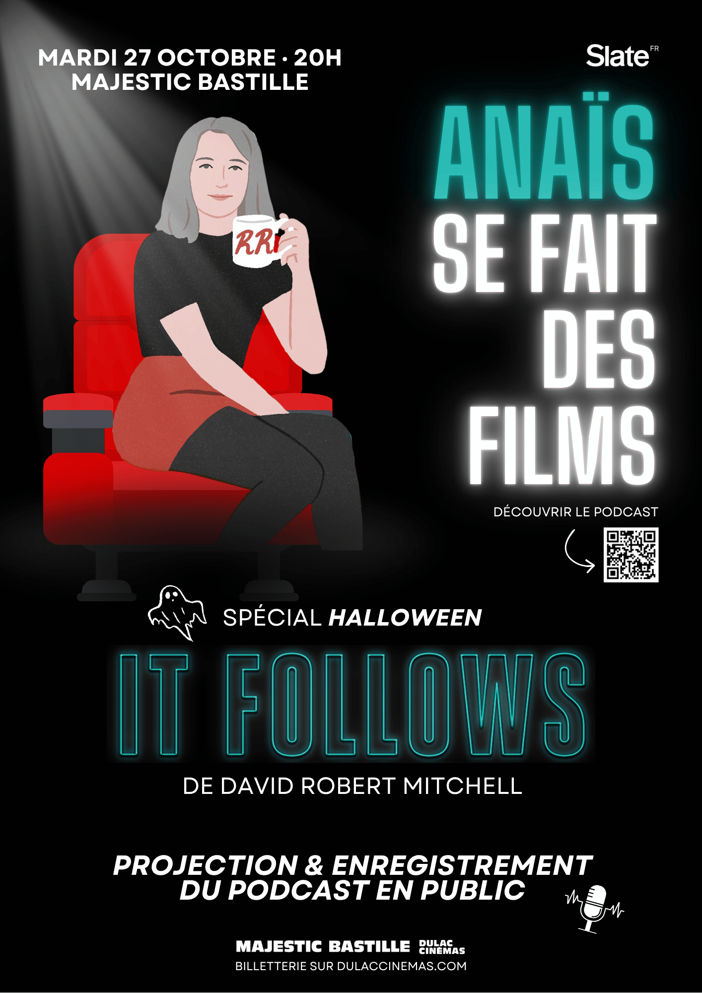 Anaïs se fait des films spécial Halloween : IT FOLLOWS & enregistrement du podcast en direct