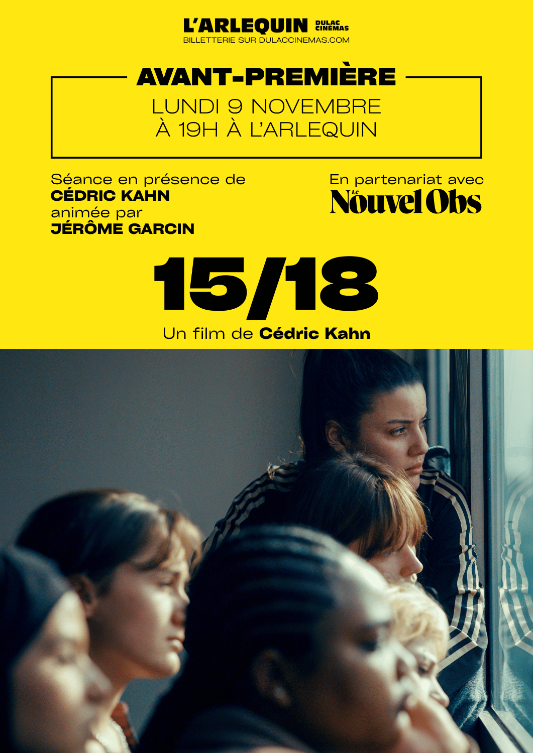 AVANT-PREMIÈRE NOUVEL OBS : 15/18 de Cédric Kahn, en présence du réalisateur, animée par Jérôme Garcin