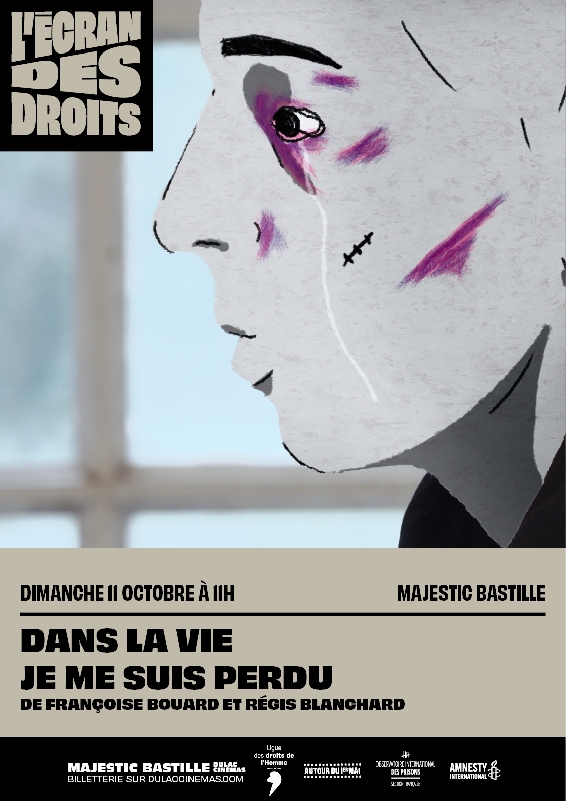L'ÉCRAN DES DROITS : DANS LA VIE JE ME SUIS PERDU de Françoise Bouard et Régis Blanchard