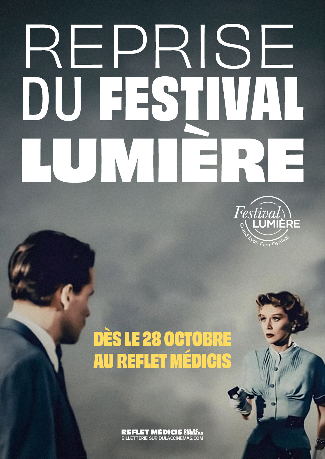 REPRISE DU FESTIVAL LUMIÈRE