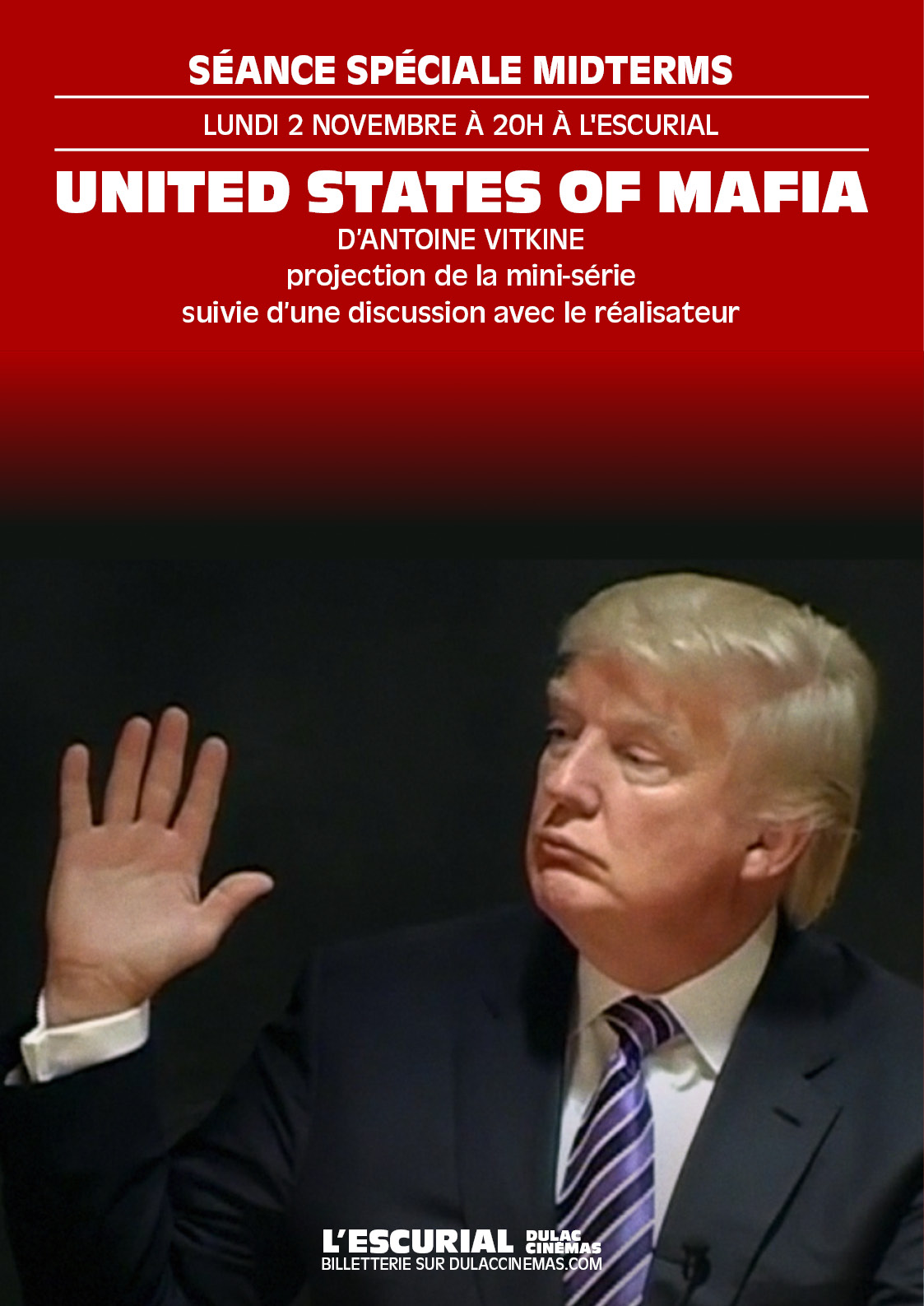 SÉANCE SPÉCIALE MIDTERMS : UNITED STATES OF MAFIA d'Antoine Vitkine en sa présence