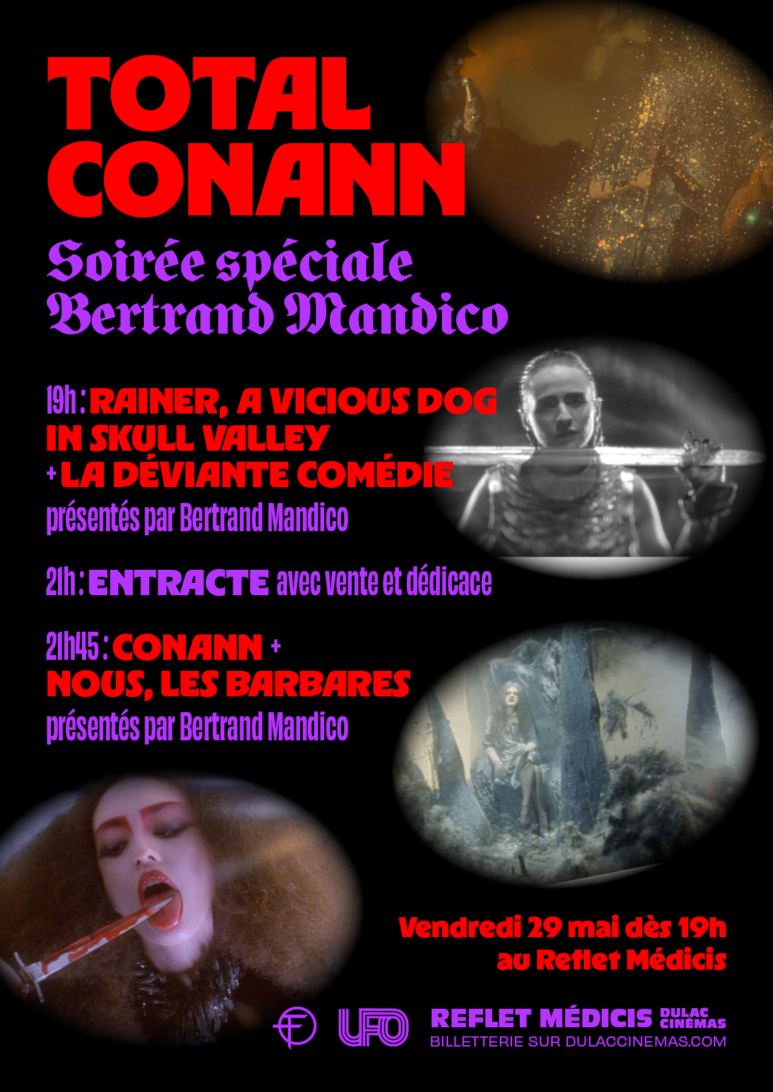 TOTAL CONANN, Soirée spéciale Bertrand Mandico, présentée par le cinéaste : RAINER, A VICIOUS DOG IN SKULL VALLEY + LA DÉVIANTE COMÉDIE + CONANN + NOUS, LES BARBARES