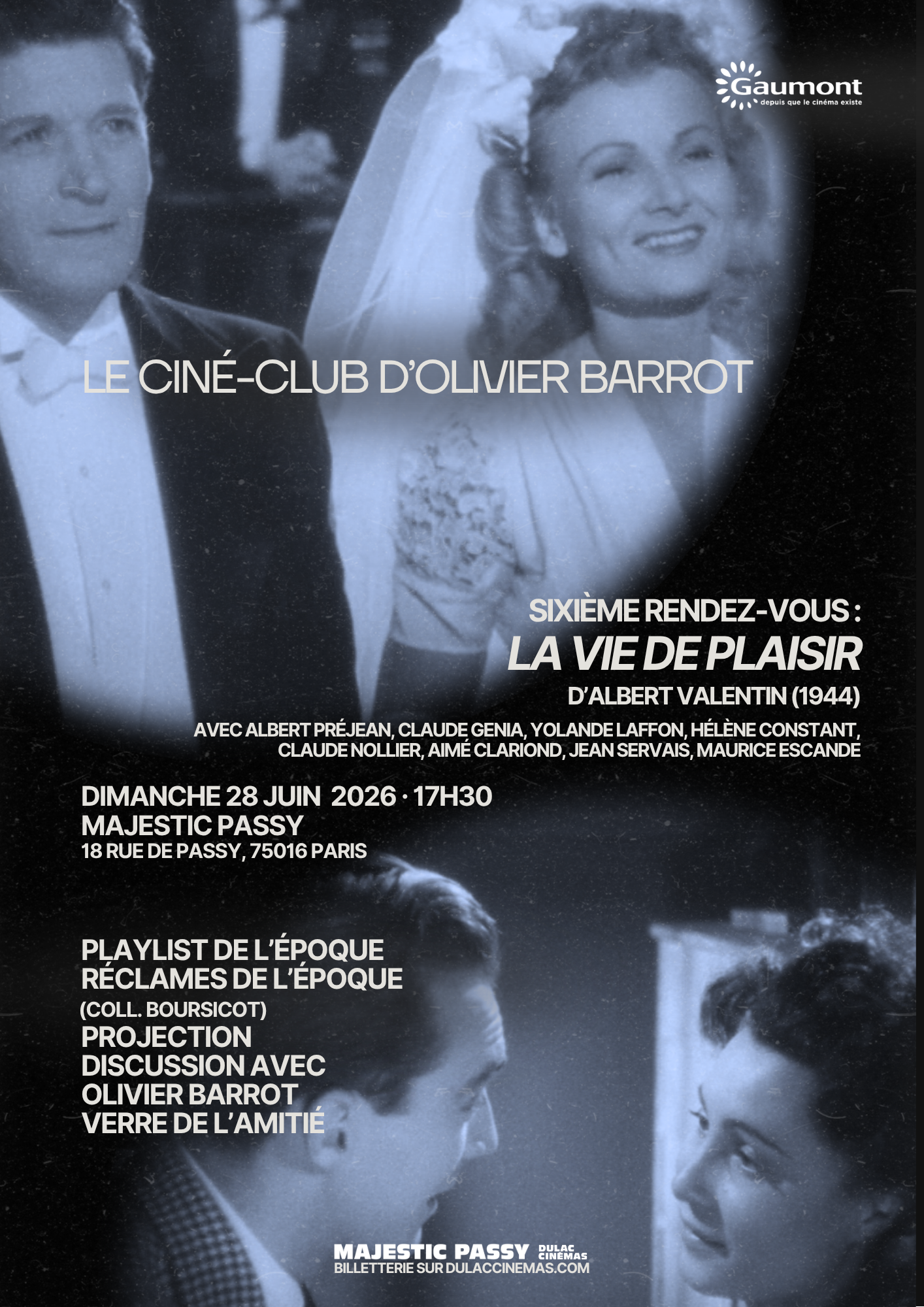 Le Ciné-Club d'Olivier Barrot #6 La Vie de plaisir d'Albert Valentin