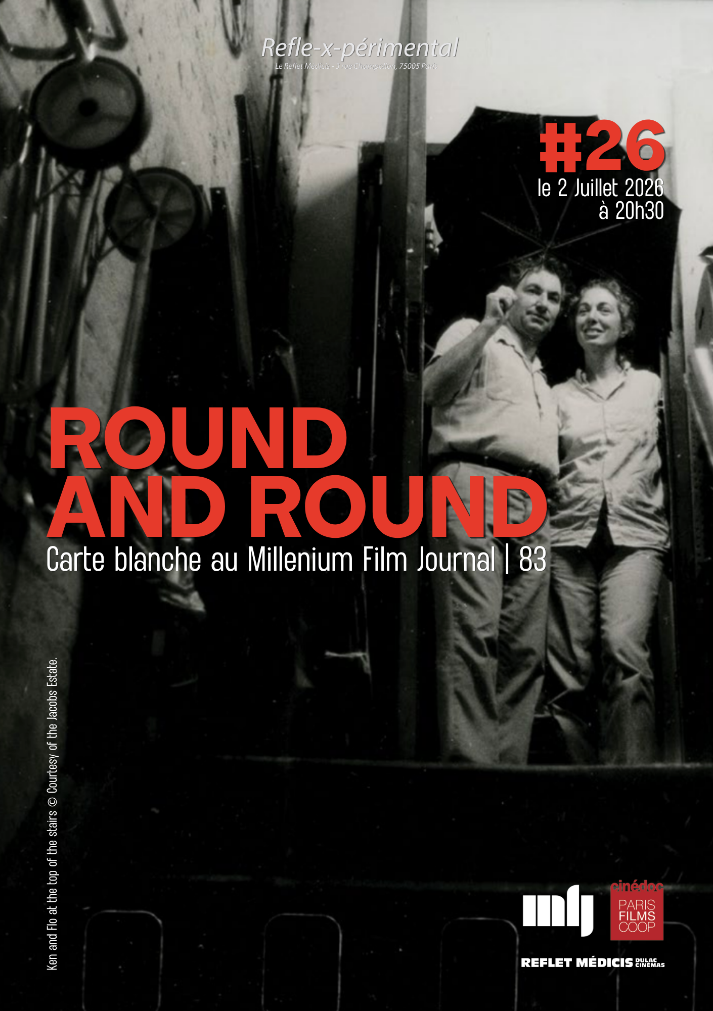 Refle-x-périmental #26 : Round and Round Carte blanche au Millennium Film Journal