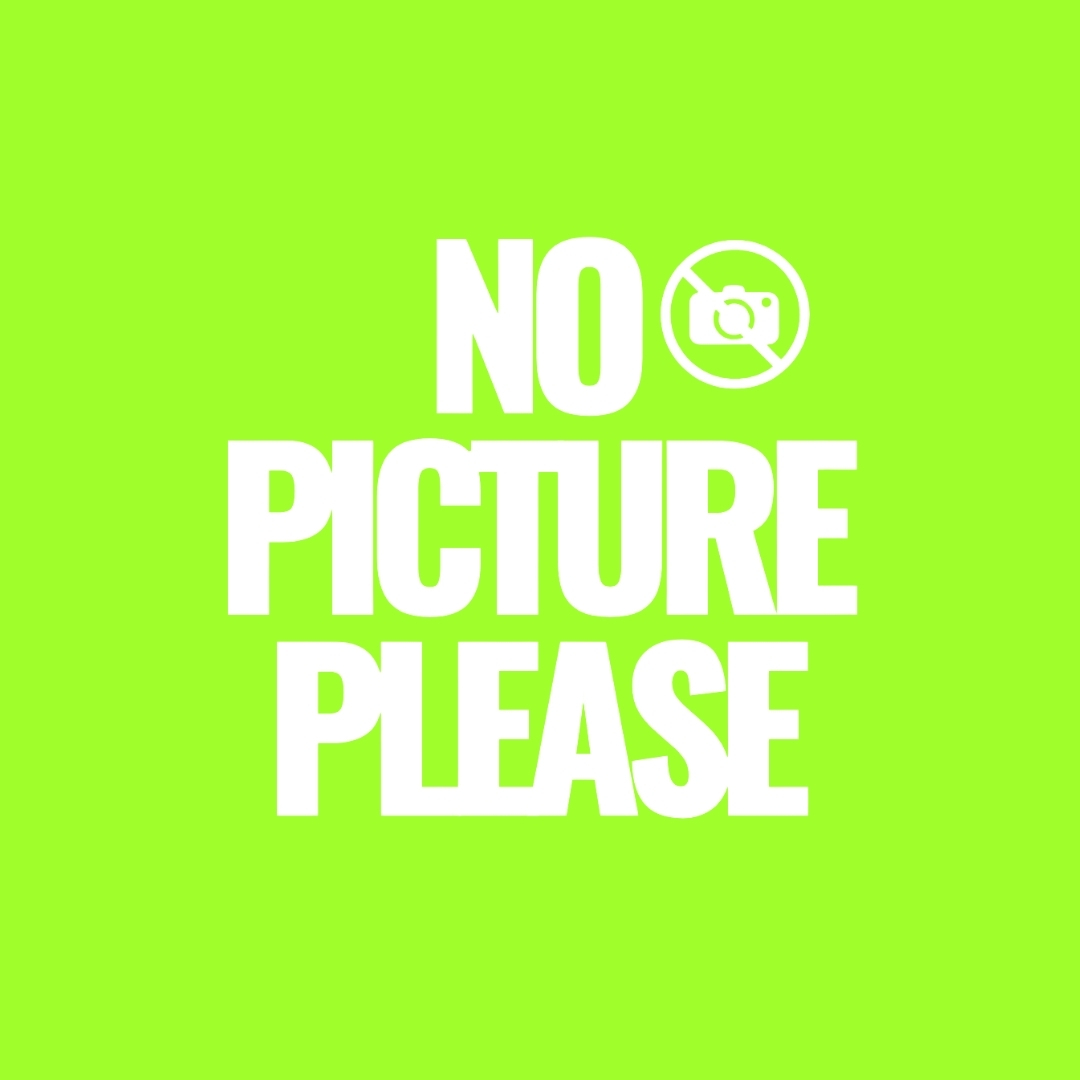 NO PICTURE PLEASE