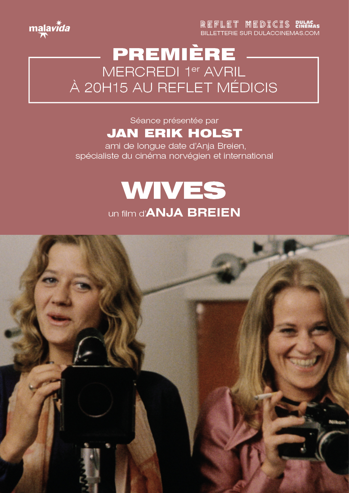 PREMIÈRE : WIVES d'Anja Breien, présentée par  Jan Erik Holst,  ami de longue date d’Anja Breien, spécialiste du cinéma norvégien et international, suivie d'un cocktail offert par Malavida avec l'Ambassade royale de Norvège