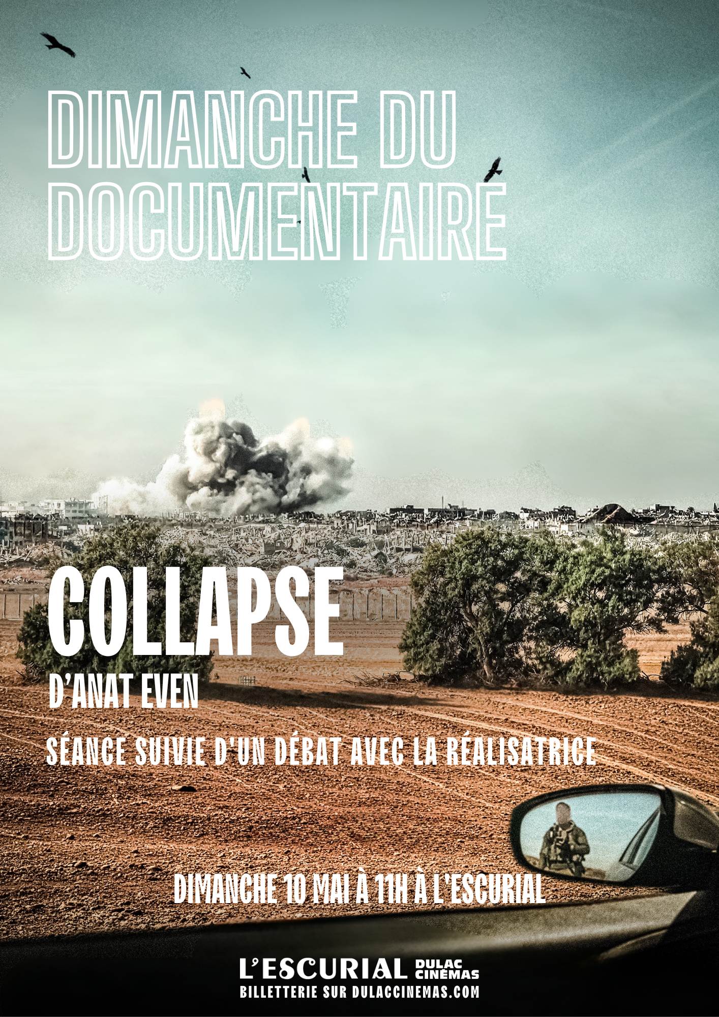 Dimanche du Documentaire : COLLAPSE, FACE À GAZA, en présence de la réalisatrice Anat Even
